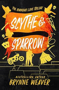 scythe and sparrow Brynne Weaver