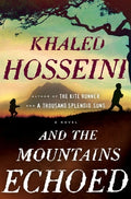 And The Mountains Echoed – Khaled Hosseini