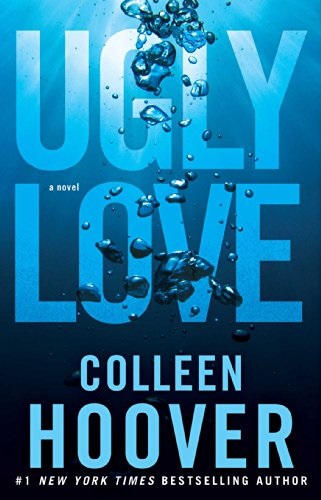 Ugly Love – Colleen Hoover
