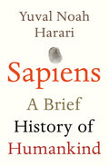 Sapiens - A Brief History of Human Kind