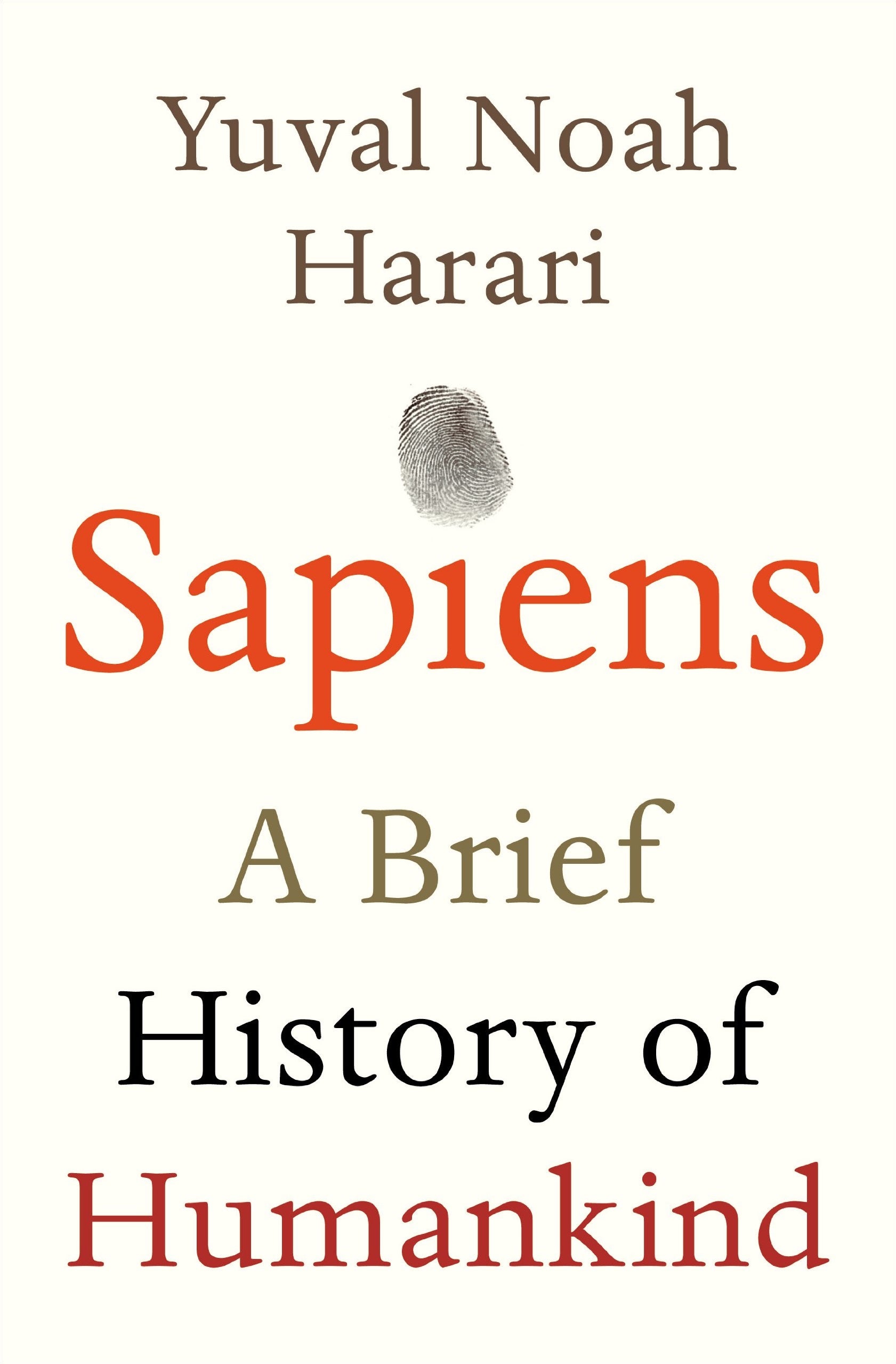 Sapiens - A Brief History of Human Kind