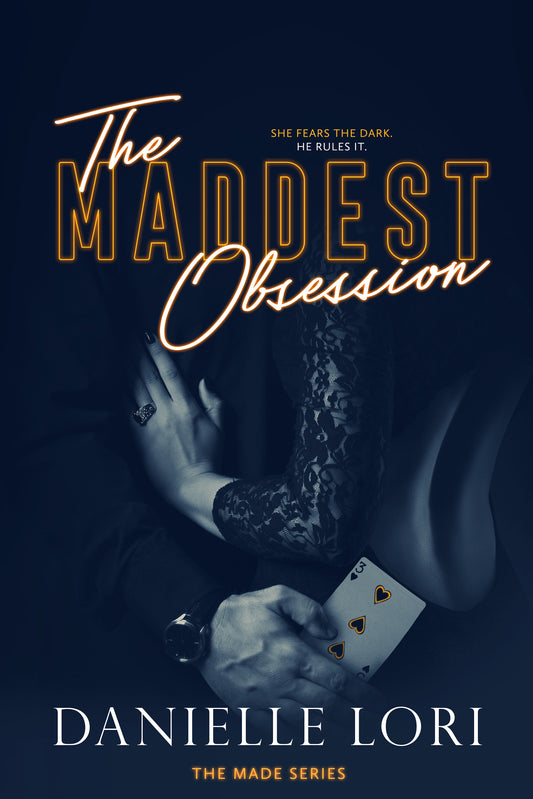 Maddest Obsession – Danielle Lori