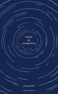 Clarity And Connection