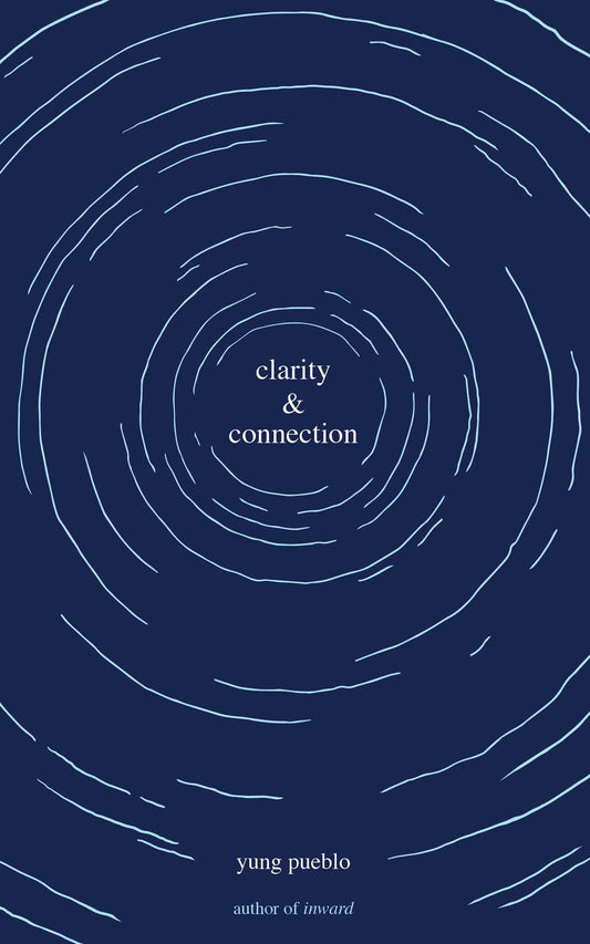 Clarity And Connection
