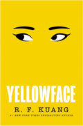 Yellowface R. F. Kuang