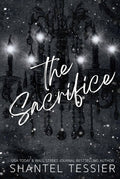 the sacrifice Shantel Tessier