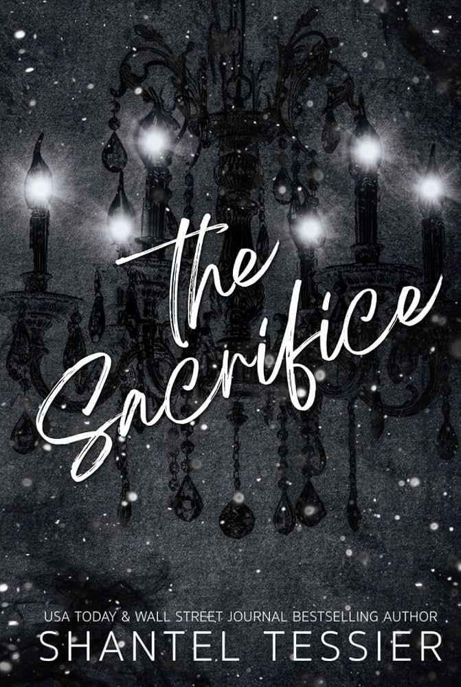 the sacrifice Shantel Tessier