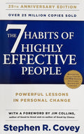 The 7 Habits of Highly Effective People by Stephen R. Covey