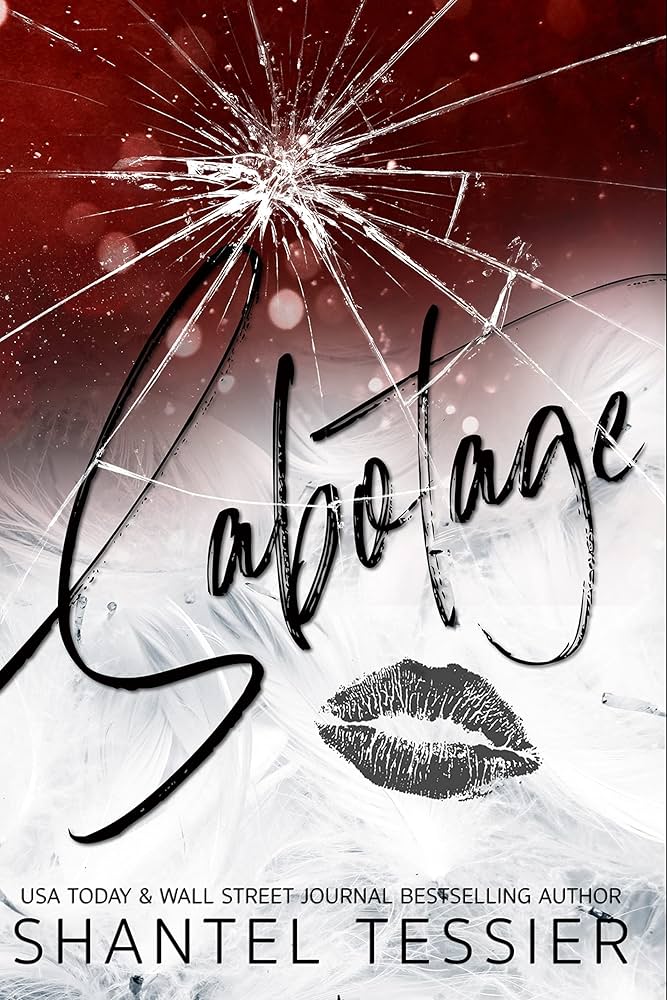 Sabotage – Shantel Tessier