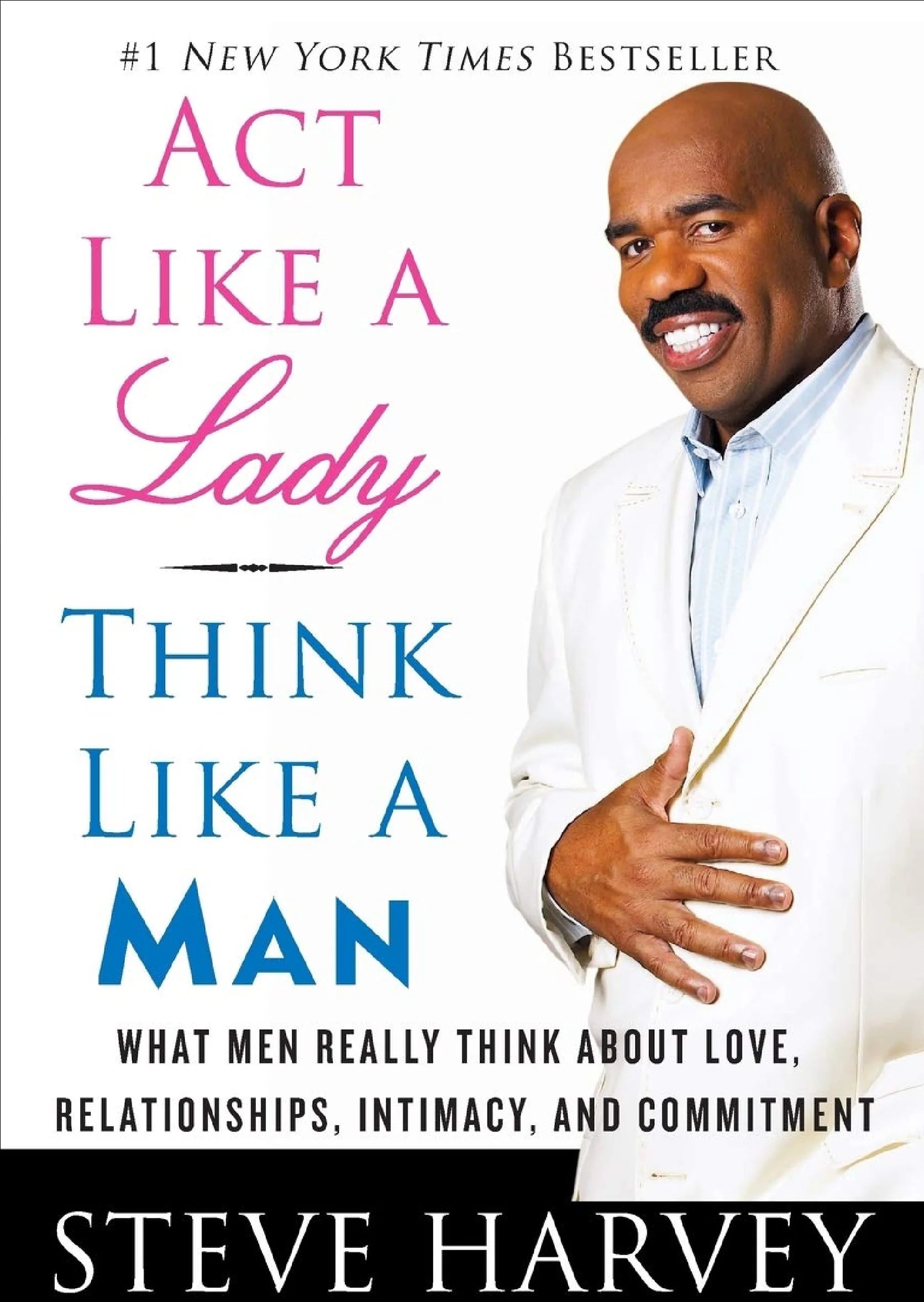 Act Like a Lady, Think Like a Man