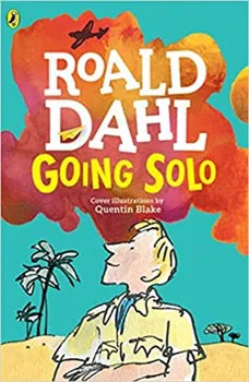 Going Solo – Roald Dahl