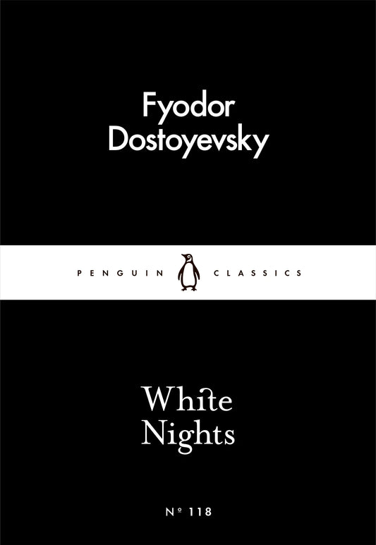 White Nights – Fyodor Dostoyevsky