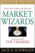 Market Wizards – Jack D. Schwager