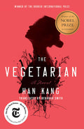 The Vegetarian – Han Kang