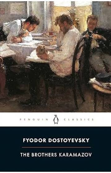 The Brothers Karamazov – Fyodor Dostoyevsky