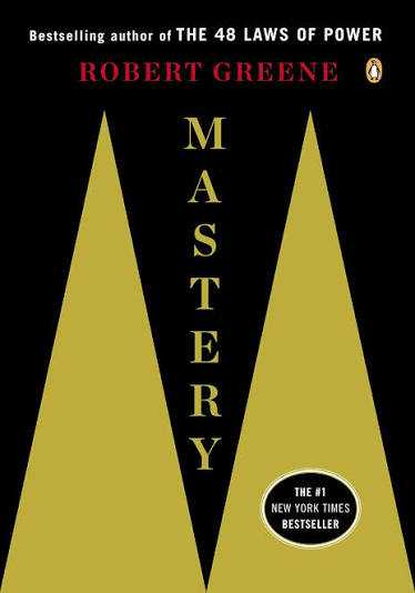 Mastery – Robert Greene