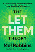 The Let Them Theory – Mel Robbins