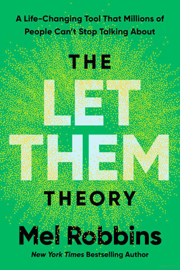 The Let Them Theory – Mel Robbins
