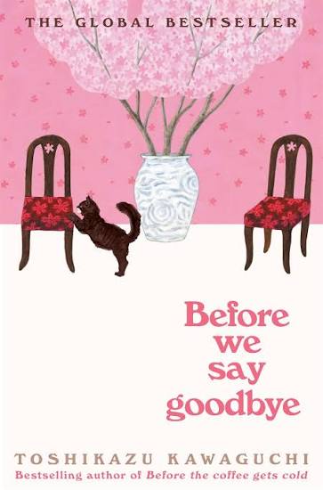 Before We Say Goodbye – Toshikazu Kawaguchi