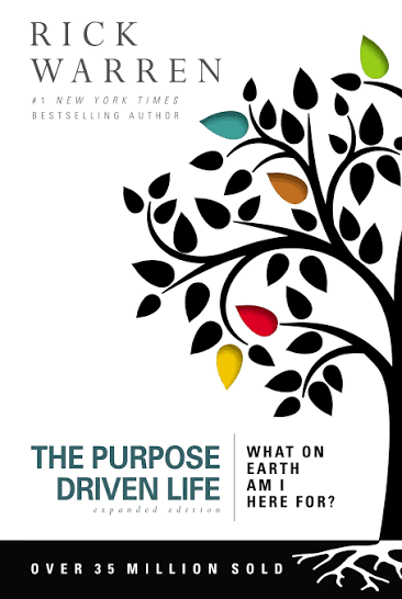 The Purpose Driven Life - Rick Warren