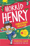 Horrid Henry's Christmas Cracker – Francesca Simon