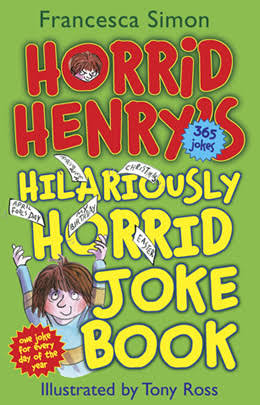 Horrid Henry's Hilariously – Francesca Simon
