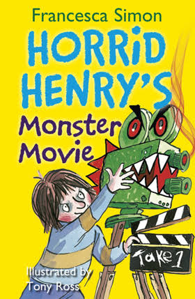 Horrid Henry's Monster Movie – Francesca Simon