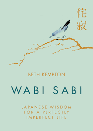 Wabi Sabi – Beth Kempton