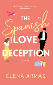 The Spanish Love Deception By Elena Armas