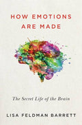 How Emotions Are Made - Lisa Feldman Barrett