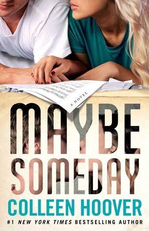 Maybe Someday: Colleen Hoover