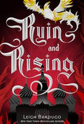 Ruin And Rising Leigh Bardugo