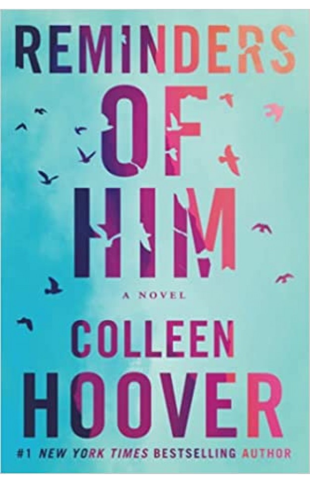 Reminders Of Him - Colleen Hoover