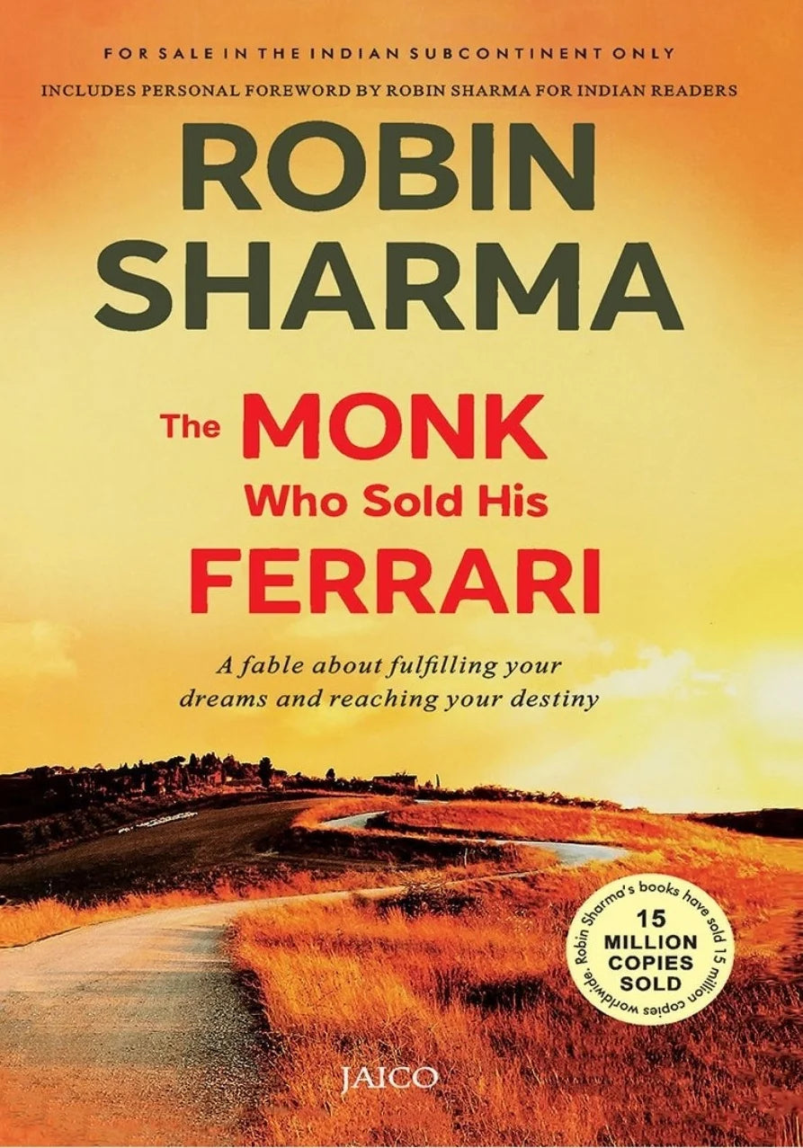 The Monk Who Sold His Ferrari – Robin Sharma